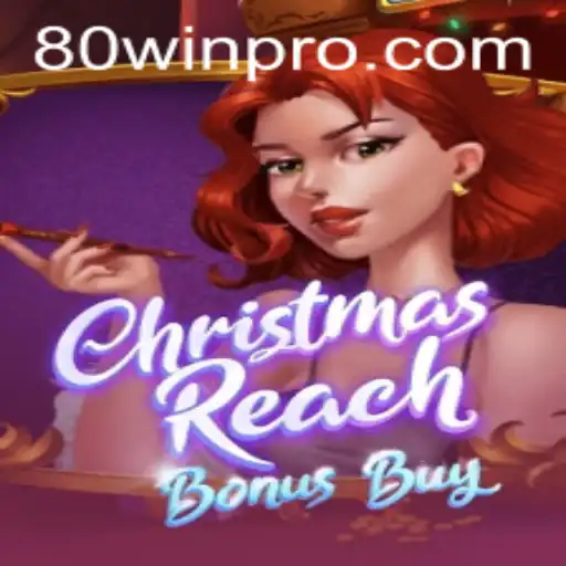 Discover the Enchantment of 'ChristmasReachBonusBuy': An 80win Adventure