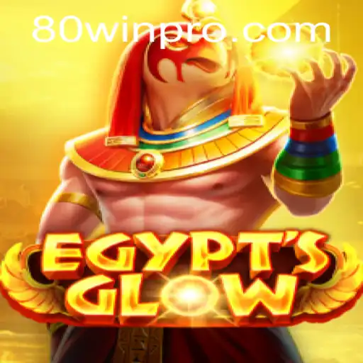 Exploring the Mystical World of EgyptsGlow: A Comprehensive Guide to Mastering 80win