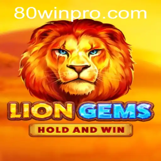 Unveiling LionGems: A Thrilling Adventure with the 80win Feature