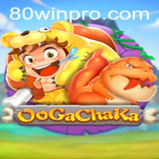 Discover the Thrill of OoGaChaKa: Navigating the Exciting Landscape of 80win