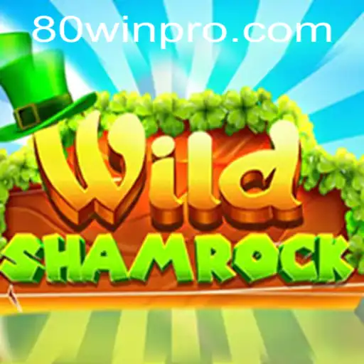 Discover the Exciting World of WildShamrock: An 80win Adventure